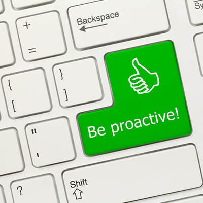 Why a Proactive Stance is Best for Your IT